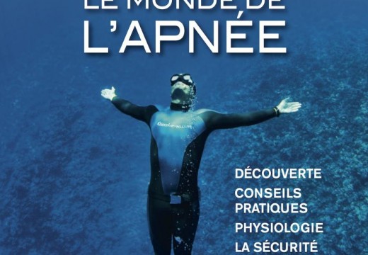 Alain PONCHON & Philippe JOACHIM, Le monde de l’apnée, GAP éditions (2015)